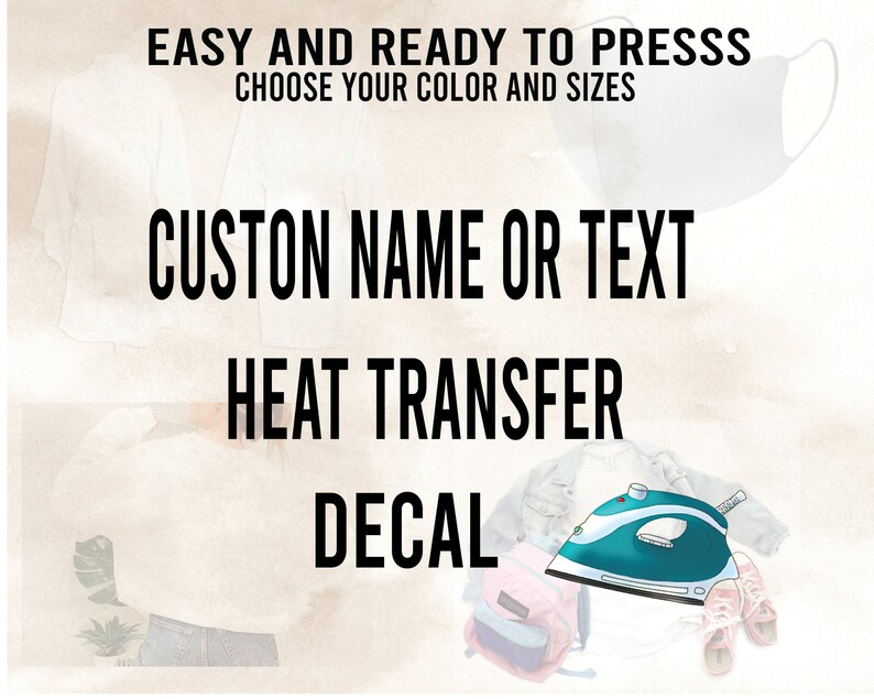 Custom Iron On, Custom Transfer Name or Text, Iron on Decal, Name Iron On, Heat Transfer Decal