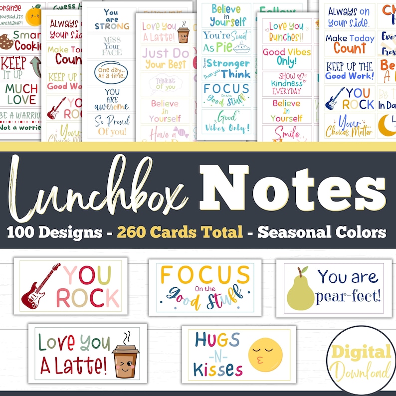 Lunchbox Notes for kids and teens are 260 printable lunchbbox notes for use throughout the year. A new color scheme for each month. The page shows that there are 100 designs lunchbox notes in total, 260 printable lunchbox notes