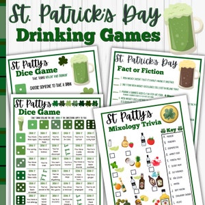 May include: A collection of St. Patrick's Day drinking games. The image features several game sheets with titles like "St. Patty's Dice Game" and "Mixology Trivia." The games include dice rolling and trivia questions related to Irish culture and drinks. The color scheme is green and white.