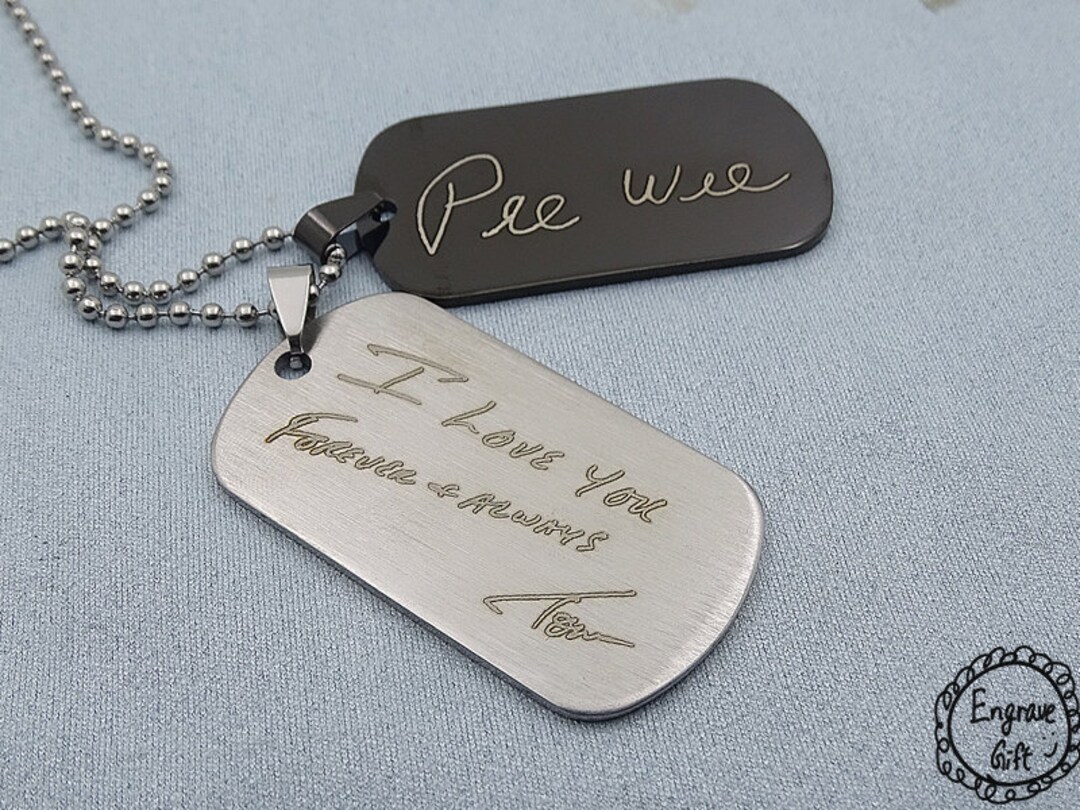 Custom Handwriting Engraved Military Dog Tag - Stainless Steel Memorial ...