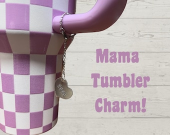 Silver Mama Tumbler Charm - Tumbler Accessory- Mom Cup Charm - Cup Bling - Travel Tumbler Charm - Water Bottle Charm - Cute Tumbler Charm