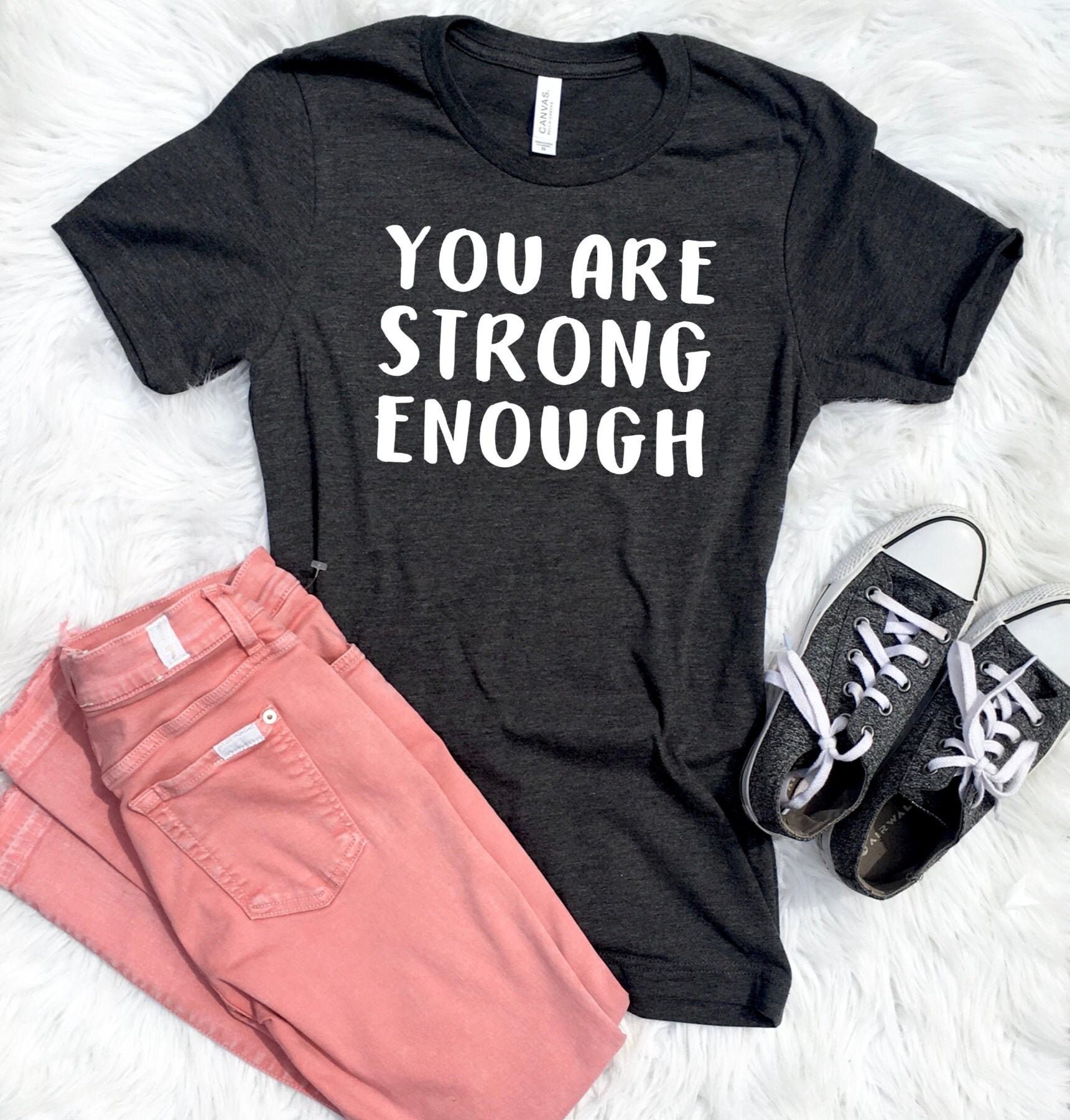 You Are Enough Women Crew Neck Shirt Motivational Shirt Etsy