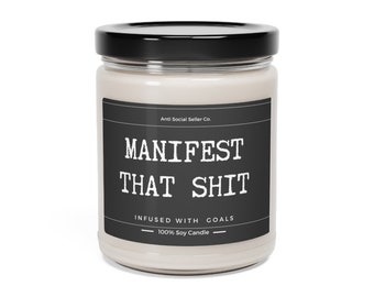 Manifeste essa merda, vela de afirmação, presentes motivacionais, presente para melhor amiga, boas vibrações, marketing de rede, espiritual, presente para ela