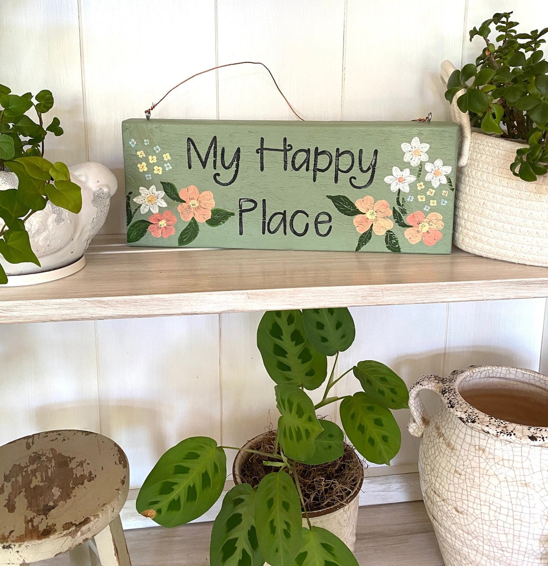 My Happy Place Garden Sign Patio Sign Custom Wood Sign Etsy