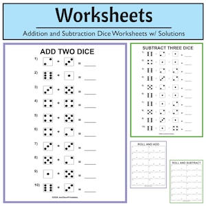 May include: Educational worksheets featuring maths problems with dice illustrations. The pages include sections titled Worksheets, Add Two Dice, Subtract Three Dice, Roll and Add, and Roll and Subtract, with blank lines for writing answers.