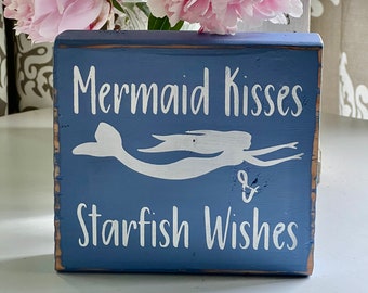 Mermaid kisses, Starfish wishes, hand painted, coastal, mermaid, decorative woodblock, nautical decor