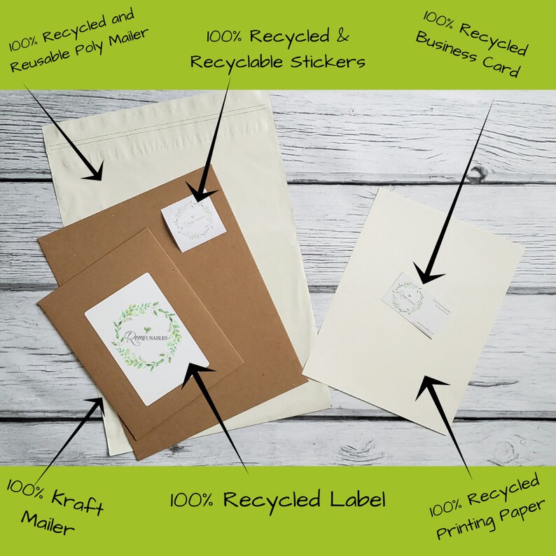 May include: A collection of sustainable packaging materials including a white poly mailer, a brown kraft mailer, a white business card, and white printing paper. The items feature labels and stickers with a green wreath logo and the text Reusables.