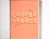 Coffee Please Hand-Lettered Illustration Print, Typography Art Print, Coffee Lover Gift, Retro Style Poster