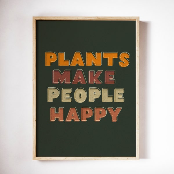 Plants Lover Hand-Lettered Illustration Print, Plant Art Print, House Plant Lover Gift, Plant Mom Poster, Plants Make People Happy Print