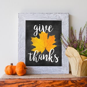 Give Thanks, Autumn Chalkboard Print, Thanksgiving, 8&quot;X10&quot; Instant Download Printable