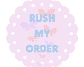 Rush My Order