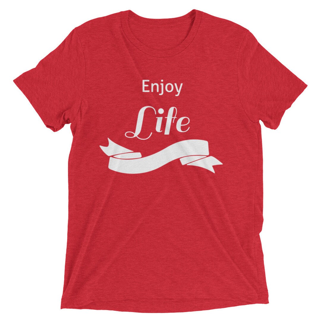 Short Sleeve Enjoy Life Unisex T-shirt - Etsy