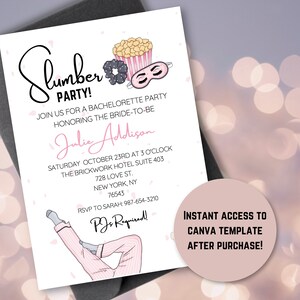 May include: A pink and white printable invitation for a slumber party. The invitation features a cartoon illustration of a woman in pajamas, popcorn, a hair scrunchie, and an eye mask. The text on the invitation reads "Slumber Party!" and "Join us for a bachelorette party honoring the bride-to-be Julie Addison".