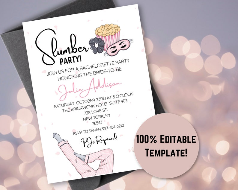 May include: A pink and white printable slumber party invitation with a cartoon illustration of a woman in pajamas, popcorn, a hair scrunchie, and an eye mask. The text reads "Slumber Party!" and "Join us for a bachelorette party honoring the bride-to-be Julie Addison".
