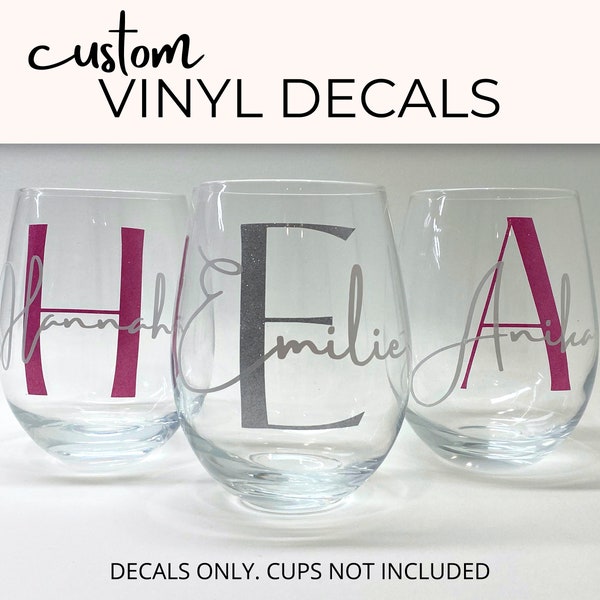 Wine Glass Custom Name Decal Monogram | Personalized Monogram Vinyl Decal | Cup Sticker | Bachelorette Party Favor |Vinyl Decal Name Sticker