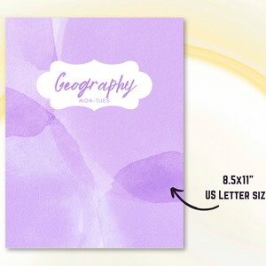 May include: Purple watercolor background with a white label that says "Geography" and "Mon-Tues". The paper is 8.5x11 inches, US Letter size.