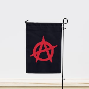 Anarchist Garden Flag | Size - 12&quot; x 18&quot; | Double Sided Unique Design Print | High Quality Materials | Made in EU