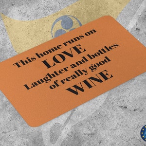 Home Running on Love and Wine Doormat | Unique Design Door Mat | High Quality Textile and Print | Made in EU