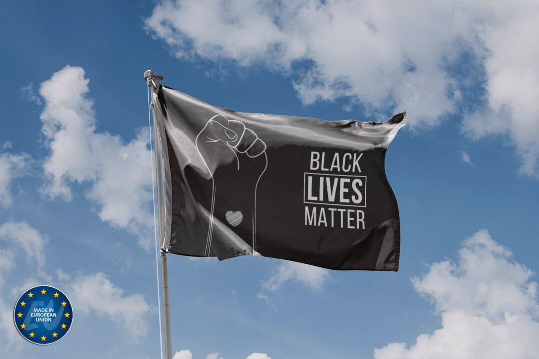 Black Lives Matter Flag | Unique Design Print | High Quality Materials ...