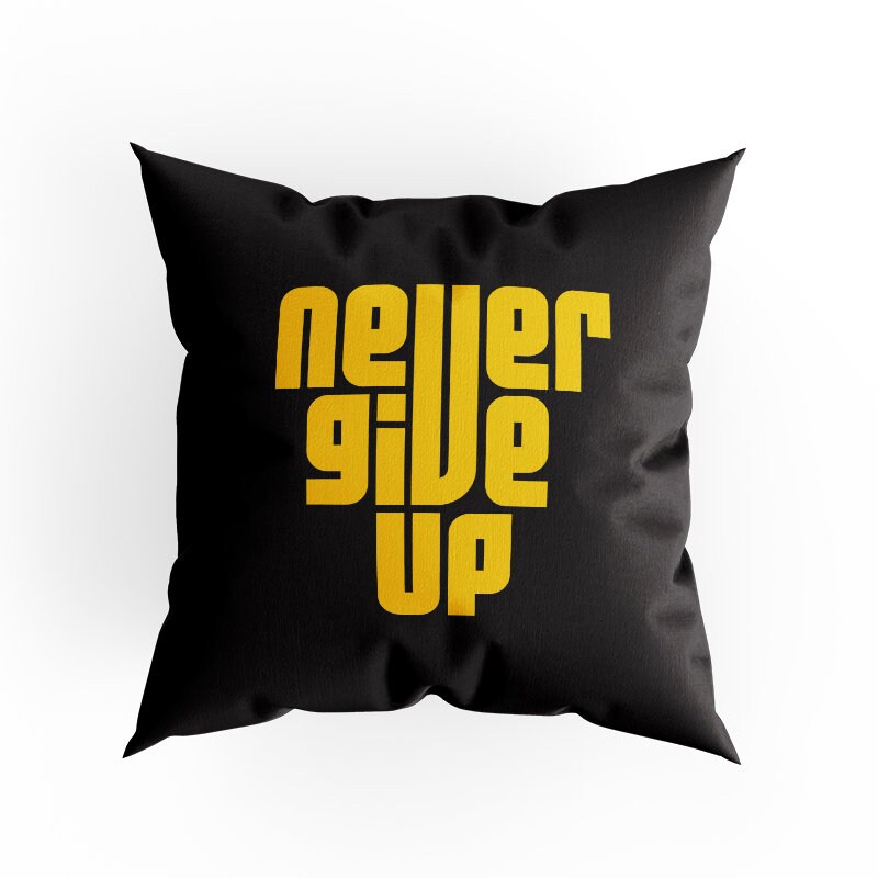 Cushion Cover with Print | Unique Double Sided Full Print | Never Give Up Design | Size - 40 x 40 cm | Made in EU
