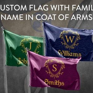 May include: Three custom flags with family names in coats of arms. The flags are green, blue, and burgundy with gold lettering and designs. The names on the flags are John, Williams, and Smiths.