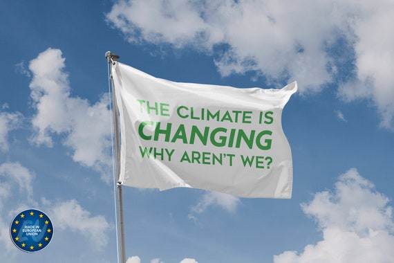 The Climate Changing Flag | Unique Design Print | Hiqh Quality Materials | Size - 3x5 Ft / 90x150 cm | Made in EU