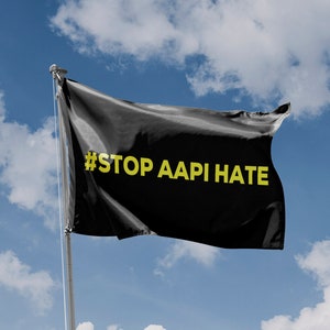 Stop Aapi Hate Flag | Unique Design Print | Hiqh Quality Materials | Size - 3x5 Ft / 90x150 cm | Made in EU