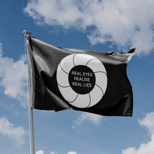 Bandera Real Eyes Realise Real Lies / Diseño exclusivo / Materiales de alta calidad / Tamaño: 3 x 5 pies / 90 x 150 cm / Fabricada en la UE