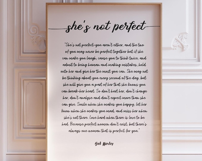Love Poem Wall Art - Romantic Script Print, She's Not Perfect Quote Gift for Her