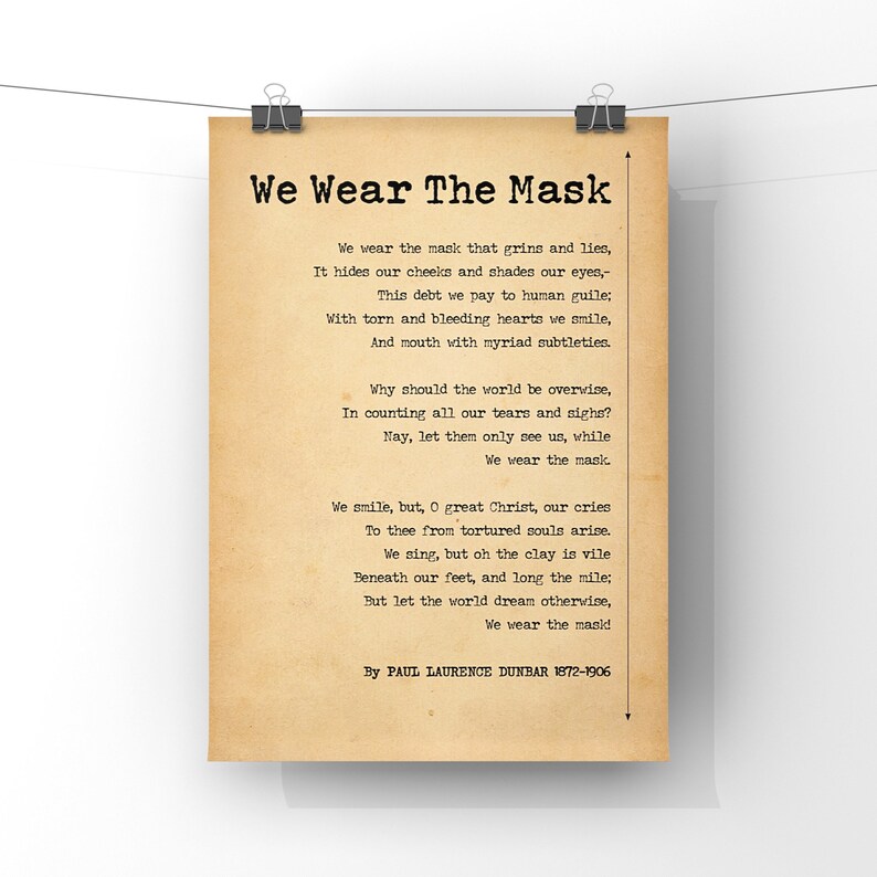 We Wear the Mask Poem by Paul Laurence Dunbar Poster Print Etsy