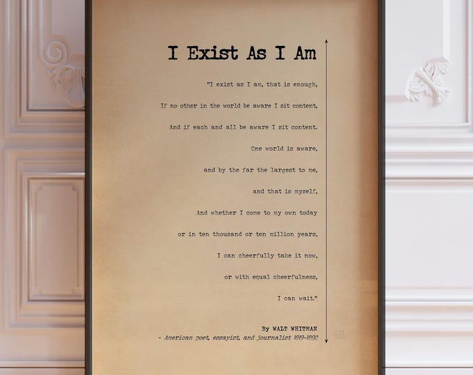 Walt Whitman Poem Print - "I Exist As I Am" Quote