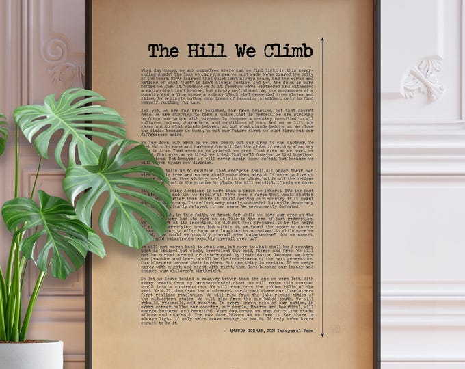 The Hill We Climb Full Poem by Amanda Gorman | Freedom Speech Quote | Gorman Poster Print | PRINTED