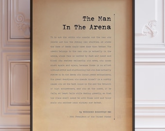 The Man in the Arena Poster - Theodore Roosevelt Quote Print, Framed or Unframed Wall Art, Motivational Speech Gift, Man in the Arena Decor