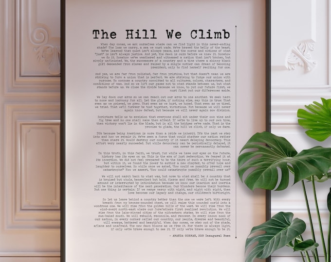 Amanda Gorman Poem The Hill We Climb Print | American Youth Poet Laurette 2021 Inaugural Speech | Simple Poetry Poster Print | PRINTED