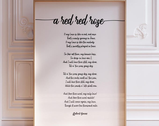 A Red Red Rose by Robert Burns Poetry Print  - Romantic Script Font