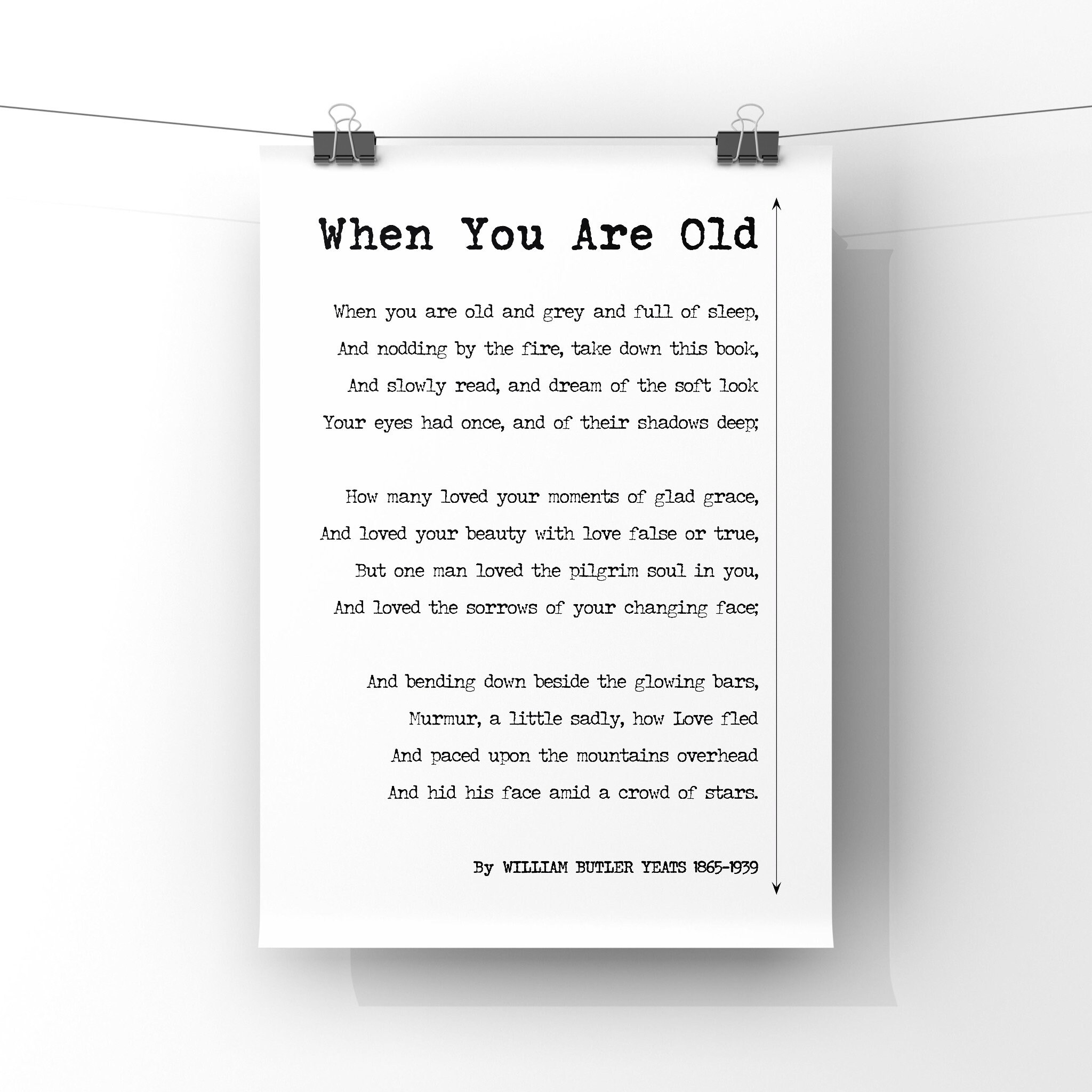 When You Are Old Poem Print by William Butler Yeats Unframed Etsy