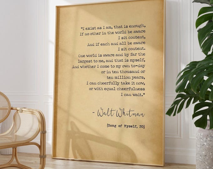 Walt Whitman Poem Print - I Exist As I am Literary Quote, Inspirational Wall Art