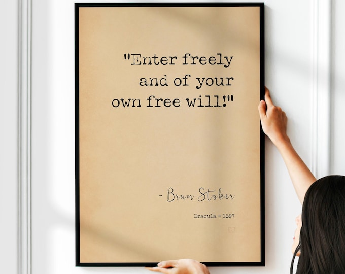 Dracula Quote Print - Bram Stoker Literary Art Poster "Enter Freely"
