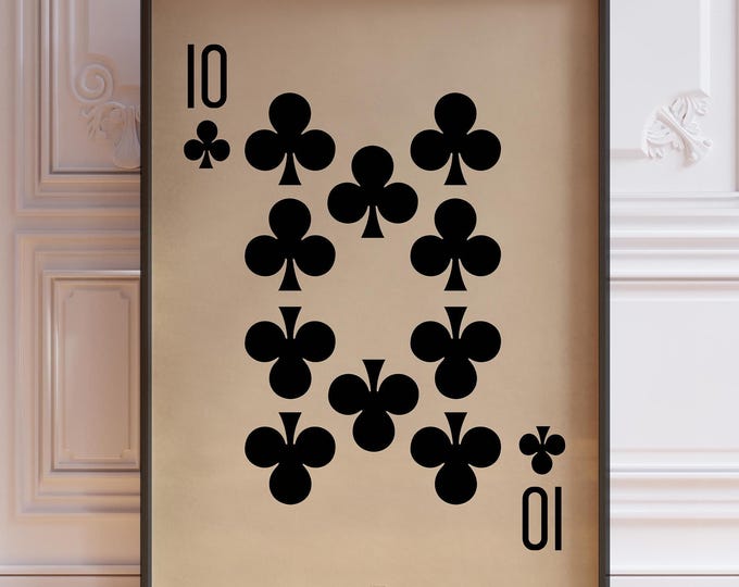 Ten Of Clubs Poster Print, Vintage Playing Cards Wall Art Print, Black Card Deck Print, Ten Clubs Wall Decor | PRINTED