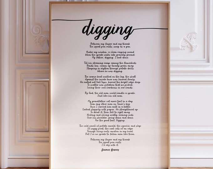 Digging Poem Art - Relationship Poetry About Family and Age (Framed or Unframed)