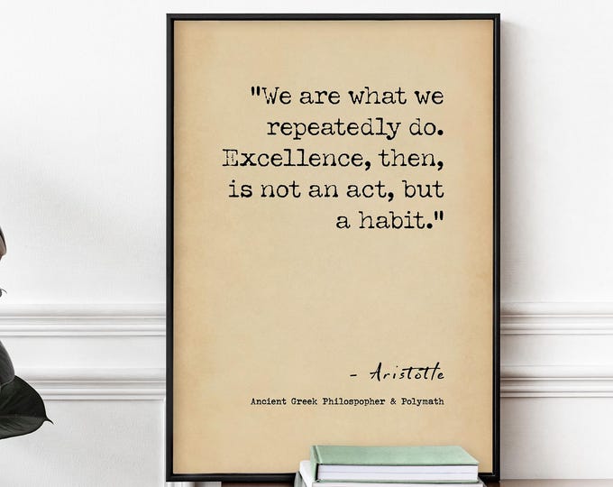 Aristotle Excellence Habit Quote Print – Motivational Home Office Art
