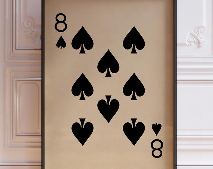 Eight Of Spades Poster Print, Vintage Playing Cards Wall Art Print, Black Card Deck Print, Eight Wall Decor | PRINTED