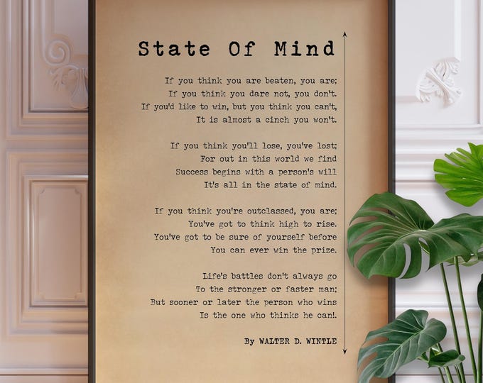 State of Mind Poem Print -  Walter D Wintle Poster, Motivational Success Wall Art, Framed or Unframed