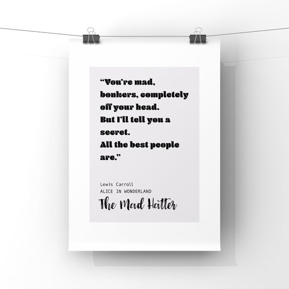 Youre Mad Bonkers Citation Le Chapelier Fou Alice Au Pays Des Etsy Canada