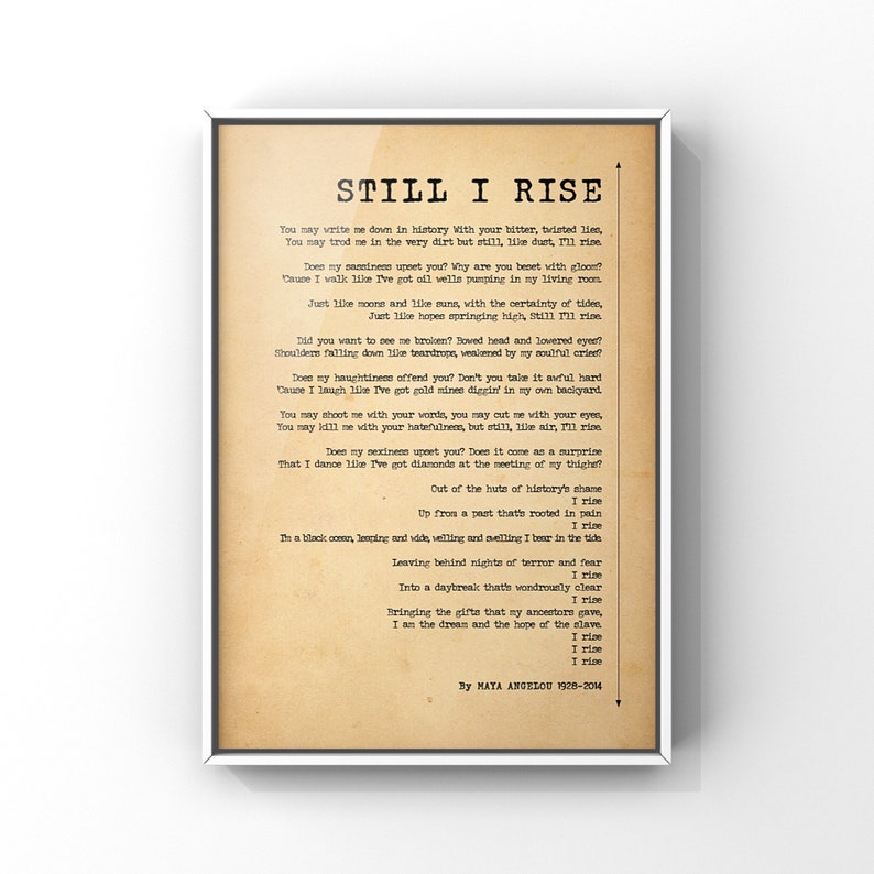 Still I Rise Poem By Maya Angelou Poster Print Inspirational Etsy still-i-rise-poem-by-maya-angelou-poster-print-inspirational-etsy