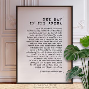 The Man In The Arena Poster Print | Citizenship in a Republic Speech by Theodore Roosevelt | Simple Black and White Typography | PRINTED