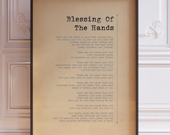Marriage Blessing Poster Print These are the Hands Wedding Reading Hand fasting Marriage Ceremony Wedding Gift For Couple | PRINTED