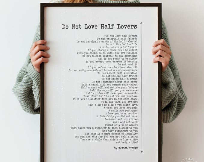 Kahlil Gibran Poetry Print - Do Not Love Half Lovers, Romantic Wall Art
