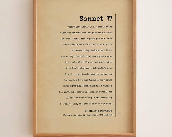 Shakespeare Sonnet 17 Poster Print – Romantic Love Poem Wall Art, Literary Gift for Her, Wedding Reading Poetry Print, Framed or Unframed