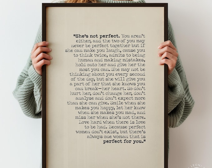 She's Not Perfect Love Quote Print Romantic Gift For Her Poetry Girlfriend Poem Wall Art Decor Fiancee Gift Ideas PRINTED Framed Options